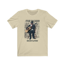 Load image into Gallery viewer, The Blues Is My Livin' unisex short sleeve tee
