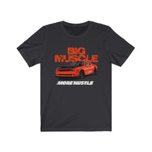 Load image into Gallery viewer, Big Muscle More Hustle Unisex Jersey Short Sleeve Tee