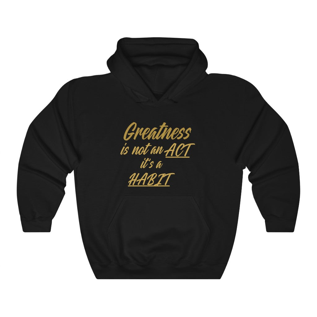 ‘Greatness” Unisex Hooded Sweatshirt