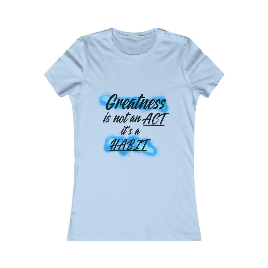 Women's “Greatness” Tee