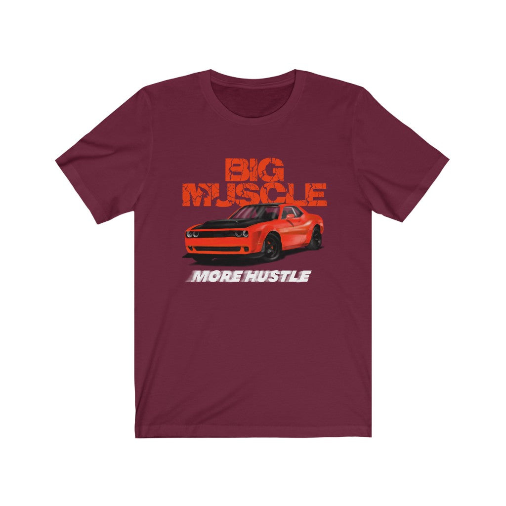 Big Muscle More Hustle Unisex Jersey Short Sleeve Tee